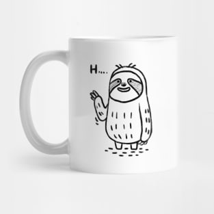 Hi, Sloth ( back ) Mug